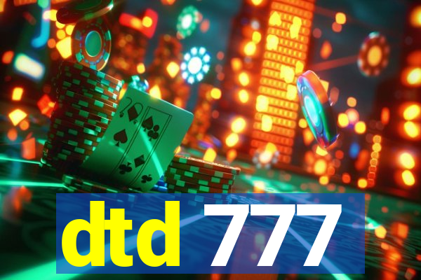 dtd 777